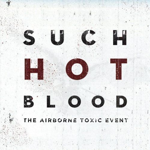 The Airborne Toxic Event - Cifra Club