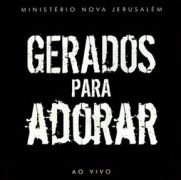 Gerados Para Adorar