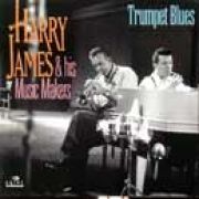 Jazz Forever: Harry James & His Orchestra}