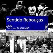 Sentido Rebouças (part. CAZU KZZ)}