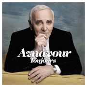 Aznavour Toujours}