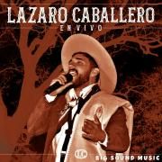 Capa do Álbum "En Vivo", de Lázaro Caballero