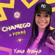 Portada de Álbum "Chamego & Forró", de Yana Araújo