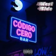 Capa do Single/EP "Código Cero", de Lowromance