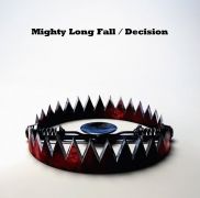 Might Long Fall / Decision}