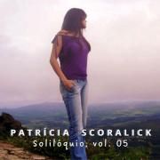 Portada de Álbum "Solilóquio, Vol. 05", de Patrícia Scoralick