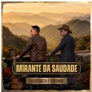 Capa do Single/EP "Mirante da Saudade", de DAVID DUETO