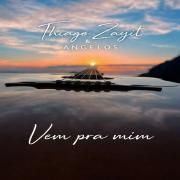 Capa do Single/EP "Vem pra mim (part. Angelos)", de Thiago Zayit