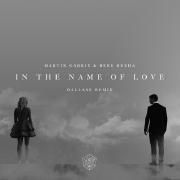 In the Name of Love Remixes}