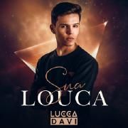 Sua Louca