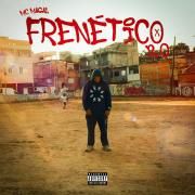 Portada de Álbum "Frenético 2.0", de MC Magal