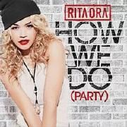 How We Do (Party)