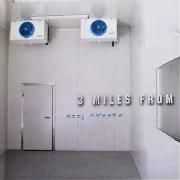 Capa do Single/EP "Deep Freeze", de 3 Miles From