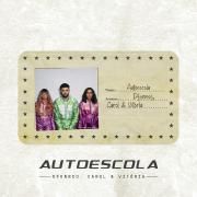 Capa do Single/EP "Autoescola (part. DFONNSO)", de Carol & Vitoria