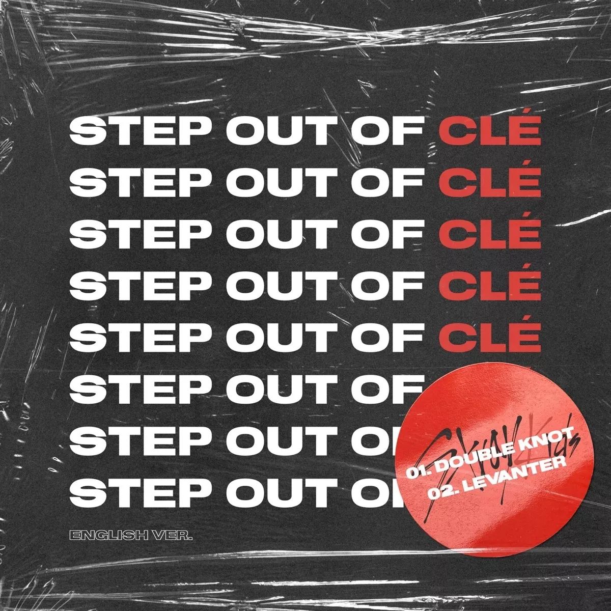Step Out Of Cle English Version