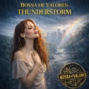 Capa do Álbum "Thunderstorm", de Bossa de Valores