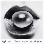 No Mythologies To Follow (Deluxe Edition)}