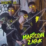 Maricón Zara