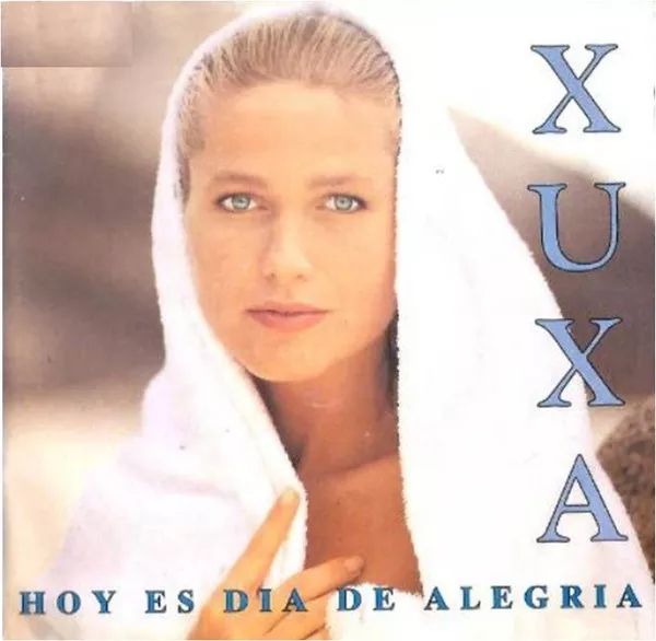 Hoy Es Día De Alegría | Discografía De Xuxa - LETRAS.COM