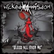 Bleed All Over Me}