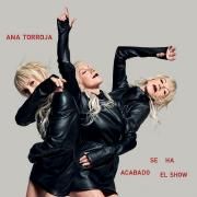 Capa do Álbum "Se Ha Acabado El Show", de Ana Torroja