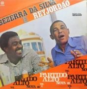 Partido Alto Nota 10 Vol.3 - Bezerra Da Silva e Rey Jordão