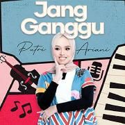 Jang Ganggu (Putri Ariani Version)}
