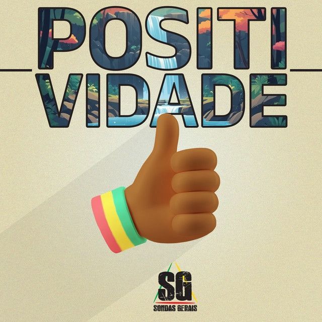 Capa do álbum "Positividade", de Sondas Gerais 