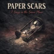 Capa do Single/EP "7 Days in the Same Place", de Paper Scars