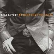 My Baby Don't Tolerate}