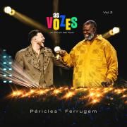Capa do Álbum "As Vozes, Vol. 2 (Ao Vivo) (part. Ferrugem)", de Péricles