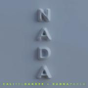 Nada (part. Cali y El Dandee)}