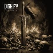 Cover for Single/EP "The Blade" by Dignify