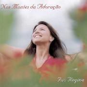 Capa do Álbum "Nos Montes da Adoração", de Isis Regina