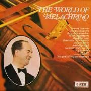 The World Of Melachrino}