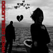 Capa do Single/EP "Amor Desiludido ", de The Ana Luiza