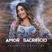 Amor & Sacrifício