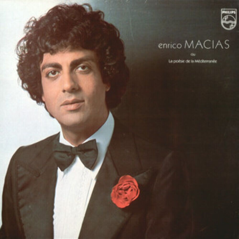 Enrico Macias Ou La Poésie De La Méditerranée Álbum de Enrico Macias