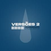 VERSÕES 2: Fernandinho e Paula Santos (Acústico)