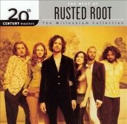 The Best Of Rusted Root}
