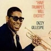 Have Trumpet, Will Excite!}