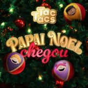 Papai Noel Chegou}