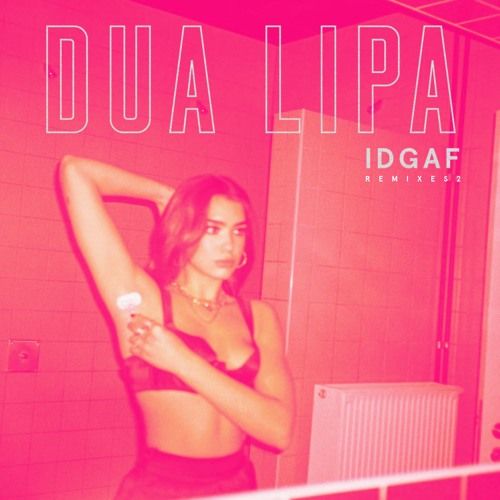Idgaf Remixes Ii