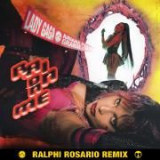 Rain On Me (Ralphi Rosario Remix)}