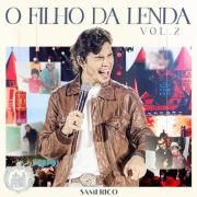 Capa do Álbum "O Filho da Lenda (Ao Vivo / Vol. 2)", de Sâmi Rico