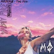 Walshy Fire Presents: MMMMØ - The Mix}