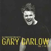 In Conversation With Gary Barlow - Vol. 2 No. 2}