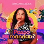 Posso Mandar? (part. DJ 2F)