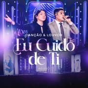 Eu Cuido De Ti (Ao Vivo)}
