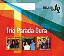 De a A Z: Trio Parada Dura}